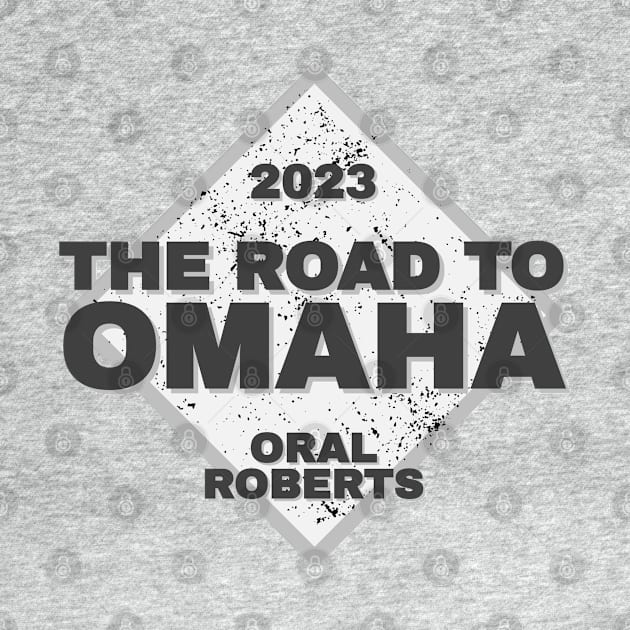 Oral Roberts Road To Omaha College Baseball 2023 by Designedby-E